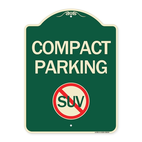 Signmission Compact Parking With No SUV Symbol Heavy-Gauge Aluminum Architectural Sign, 24" x 18", G-1824-24244 A-DES-G-1824-24244 - main